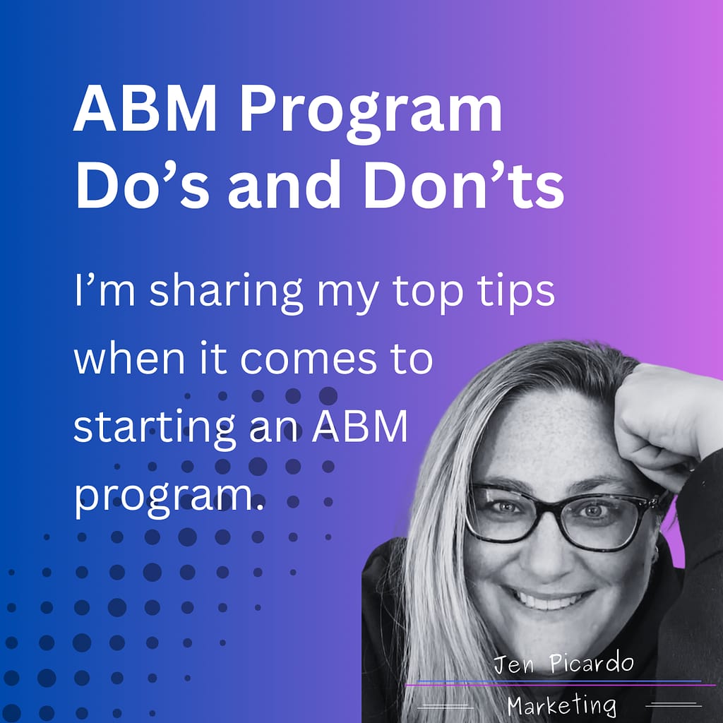 Dos and Don'ts of ABM
